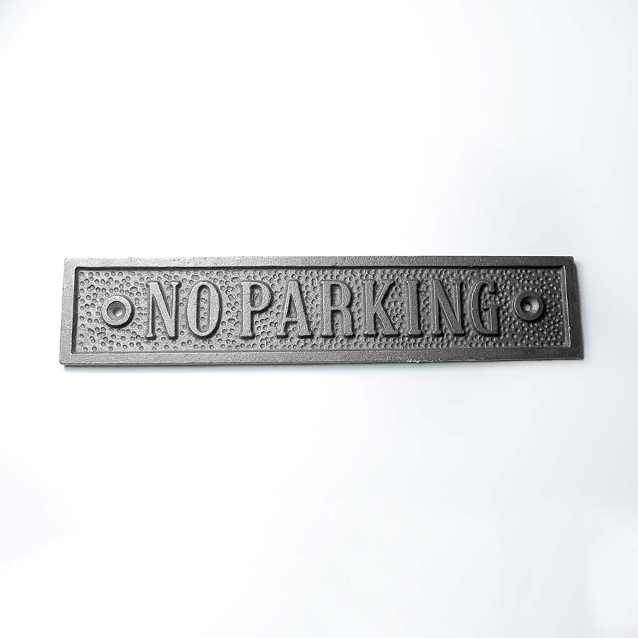 Cast Antique Iron No Parking Plaque