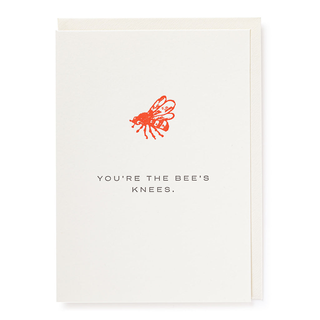 You're The Bees Knees Greetings Card