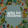 Gifts for Children - Uneeka
