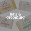 Hair & Grooming - Uneeka
