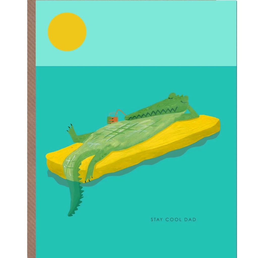Stay Cool Crocodile Dad Greetings Card
