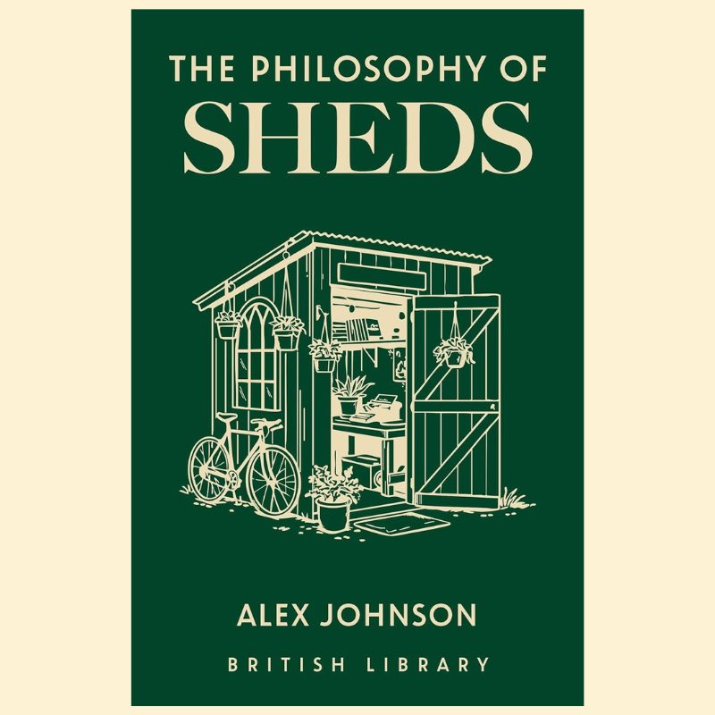 The Philosophy of Sheds Book - B085490 - Uneeka