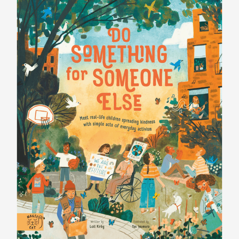 Do Something For Someone Else Children's Book - B054401 - Uneeka