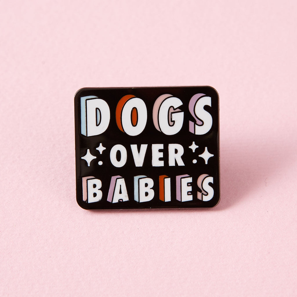 Dogs Over Babies Enamel Pin - EP762 - Uneeka