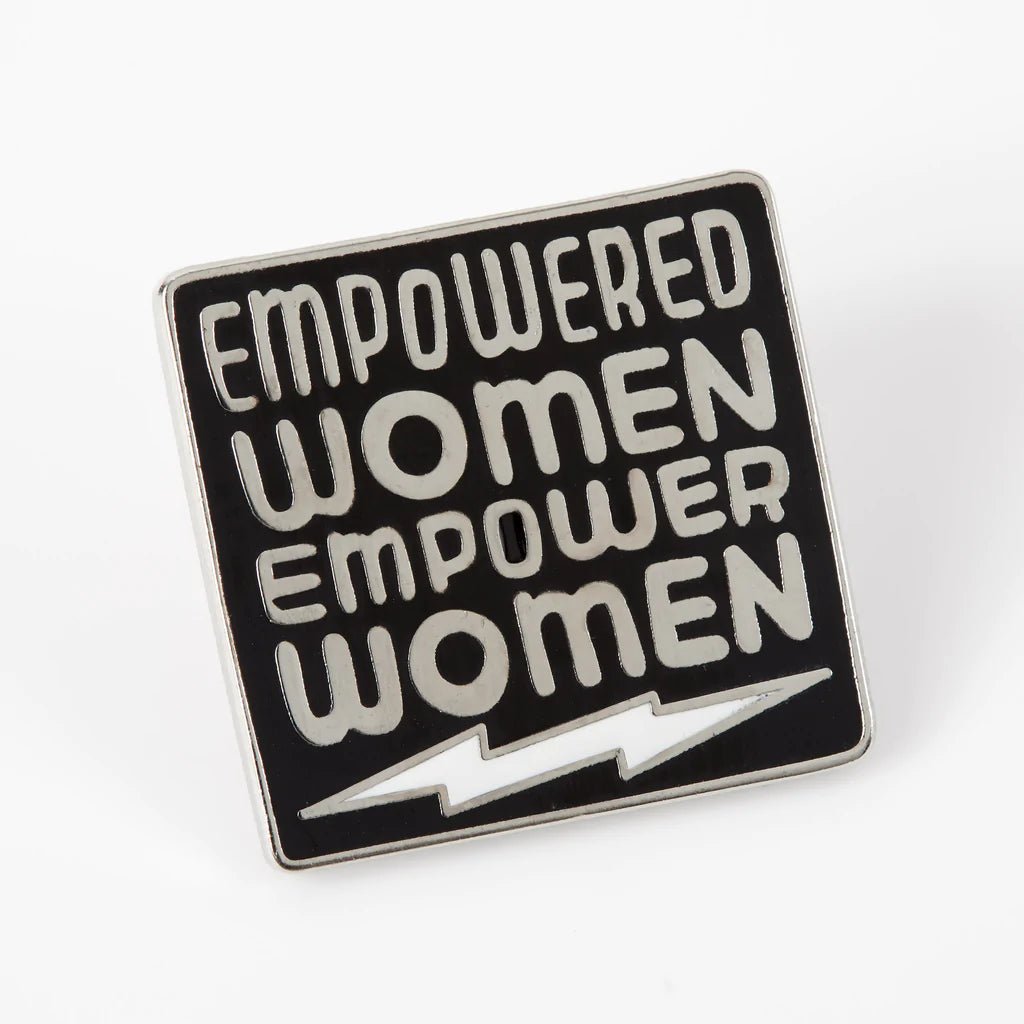 Empowered Women Empower Women Enamel Pin - EP765 - SIL - BLK - Uneeka