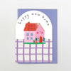 Happy New Home Smiley House Card - RI10 - Uneeka