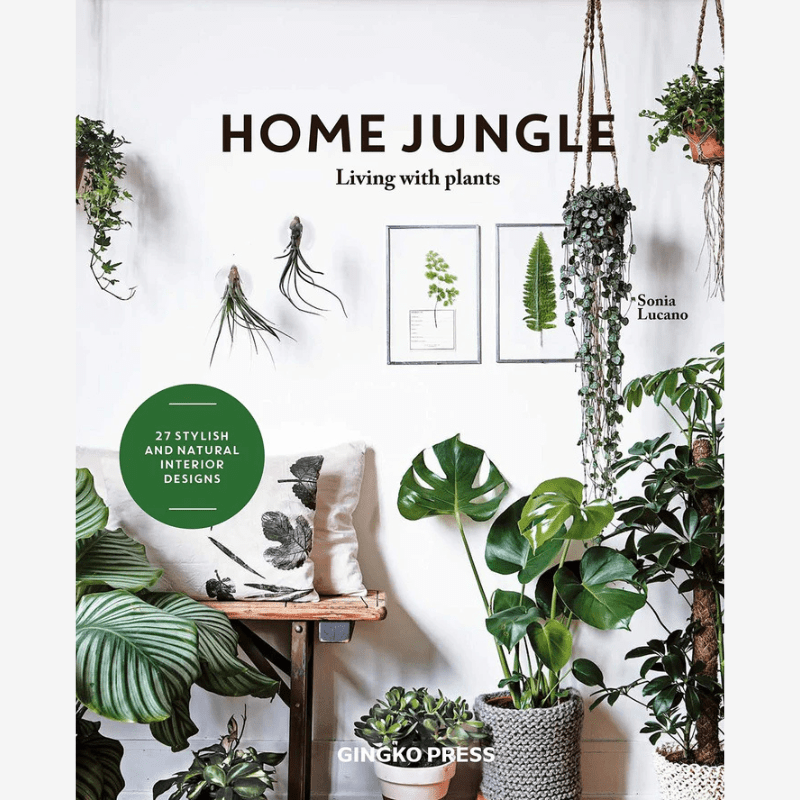 Home Jungle: Decorating Your Home With Plants Book* - B048891 - Uneeka