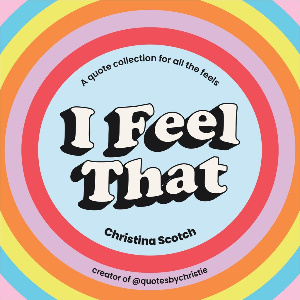 I Feel That: Uplifting Quote Book - B063035 - Uneeka