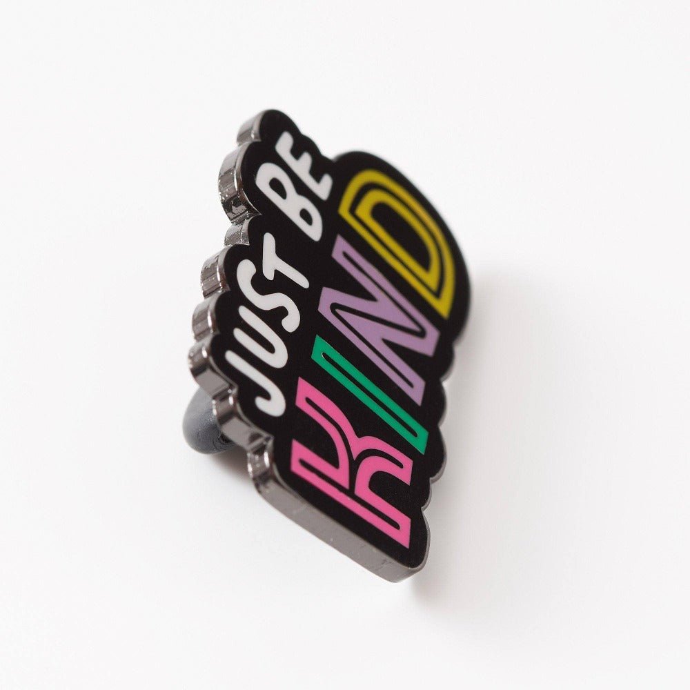 Just Be Kind Enamel Pin - EP753 - Uneeka