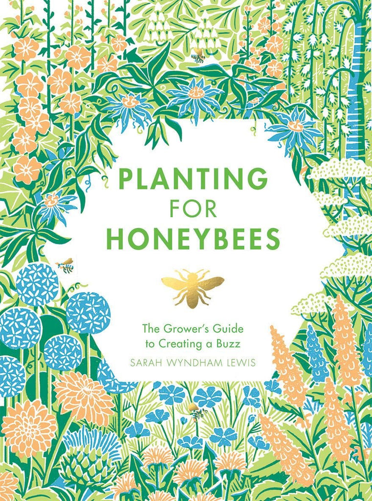 Planting For Honeybees Gardening Book - B034209 - Uneeka