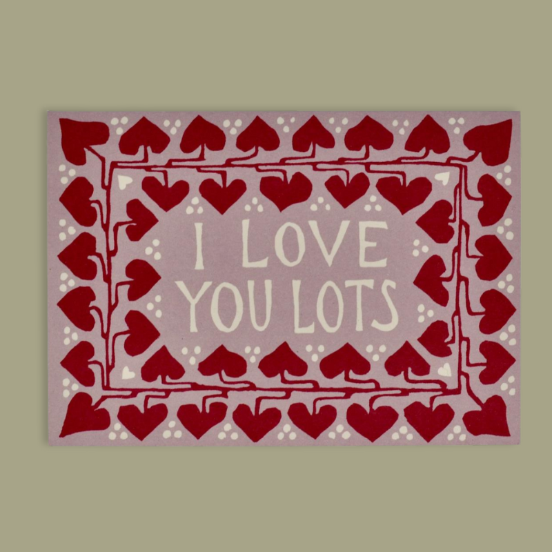 Love You Lots Heart Border Greetings Card - CRDA6 LYL - Uneeka