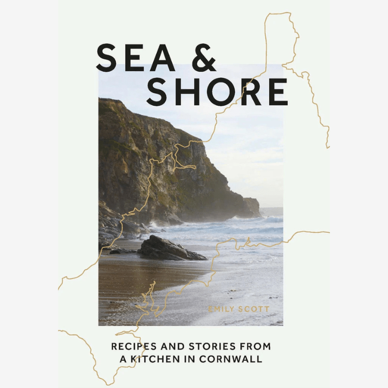 Sea and Shore: Stories and Cookery Book from Cornwall - B055209 - Uneeka