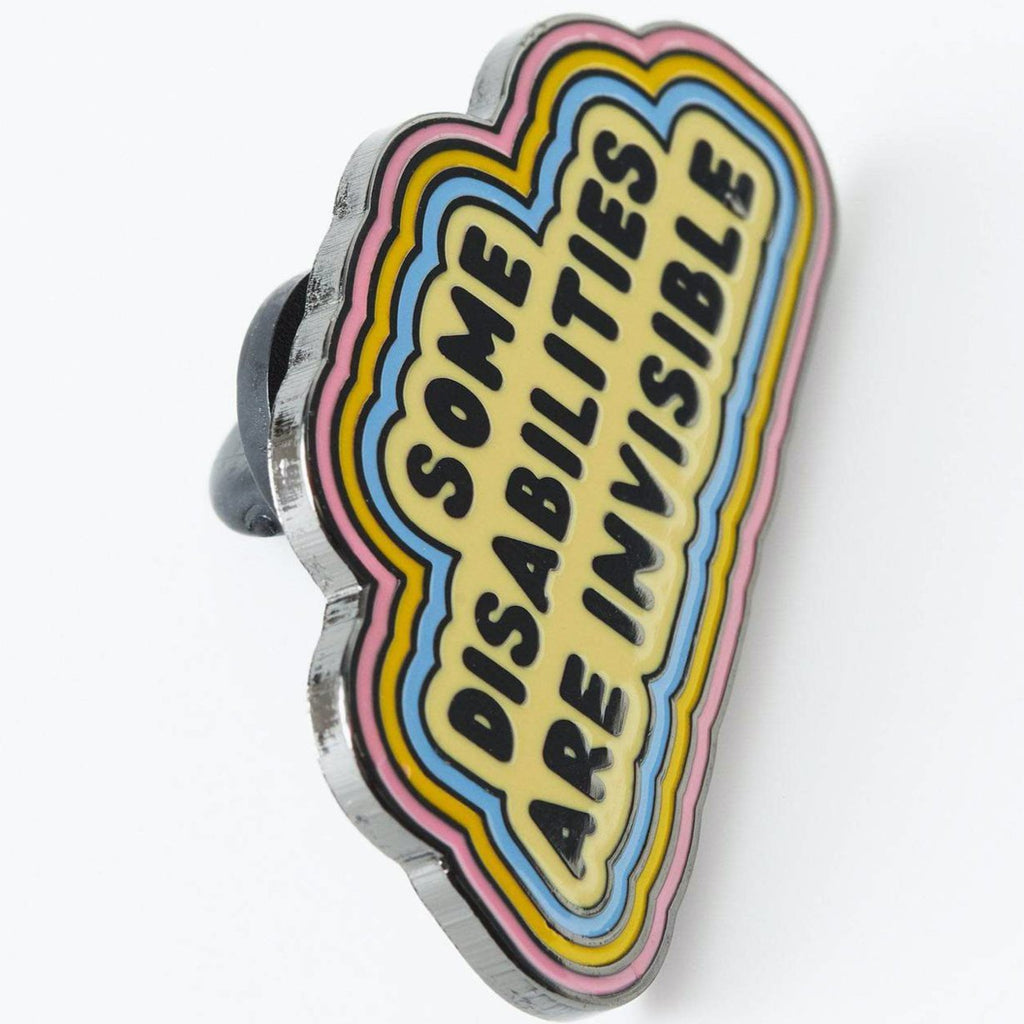 Some Disabilities Are Invisible Enamel Pin - EP742 - Uneeka