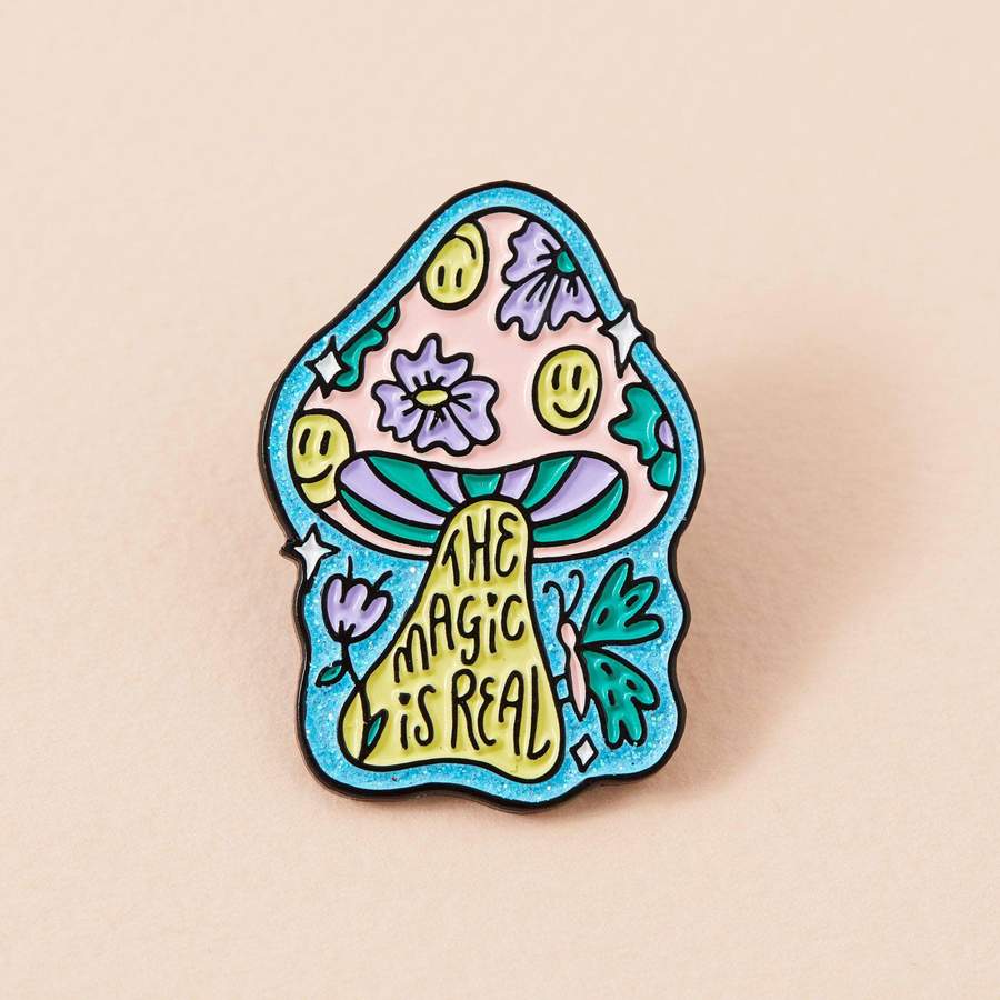 The Magic is Real Mushroom Enamel Pin - EP823 - Uneeka