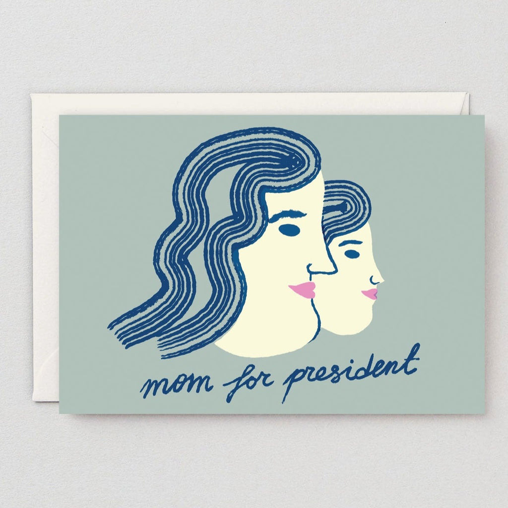 Mom For President Card