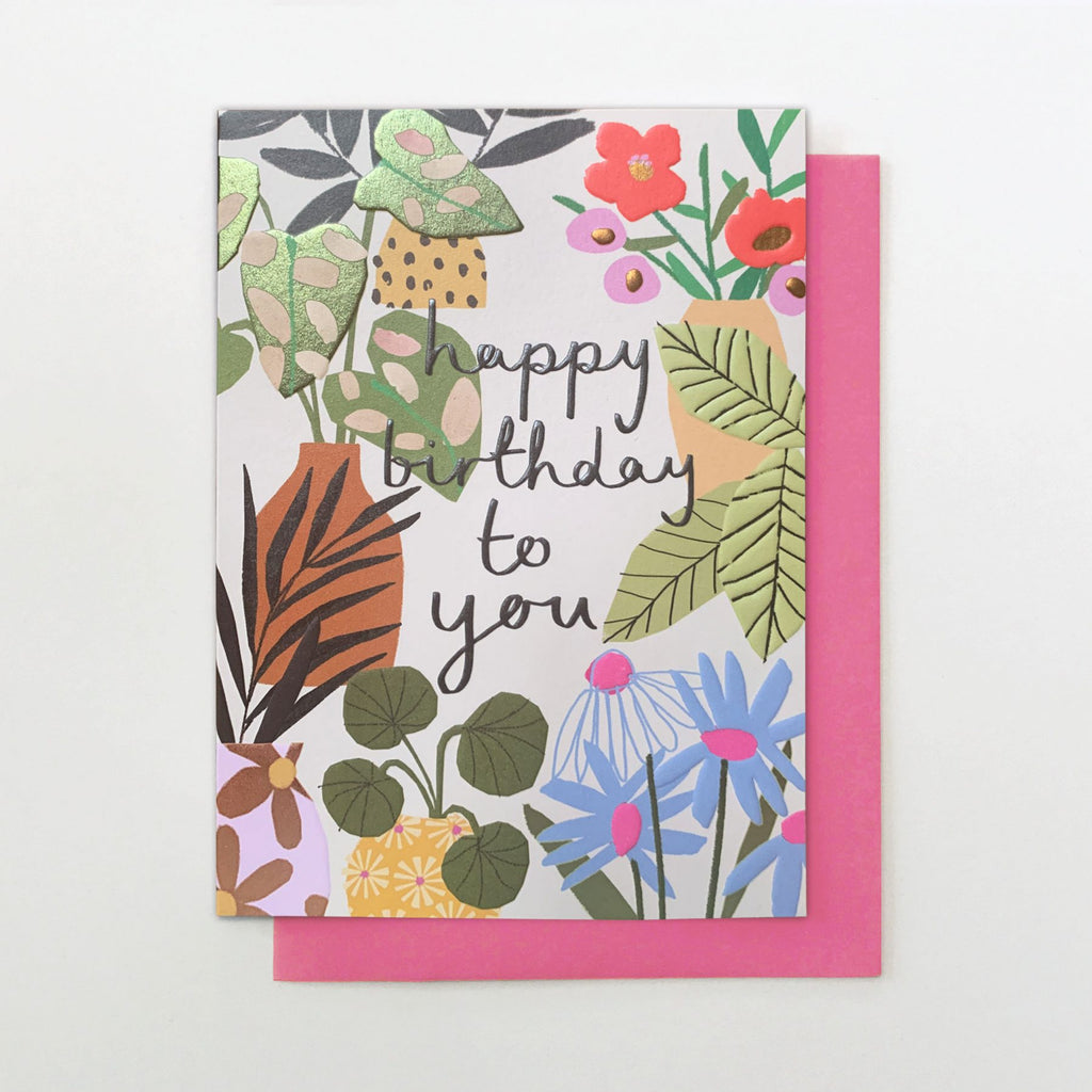 Happy Birthday To You Plants Greetings Card
