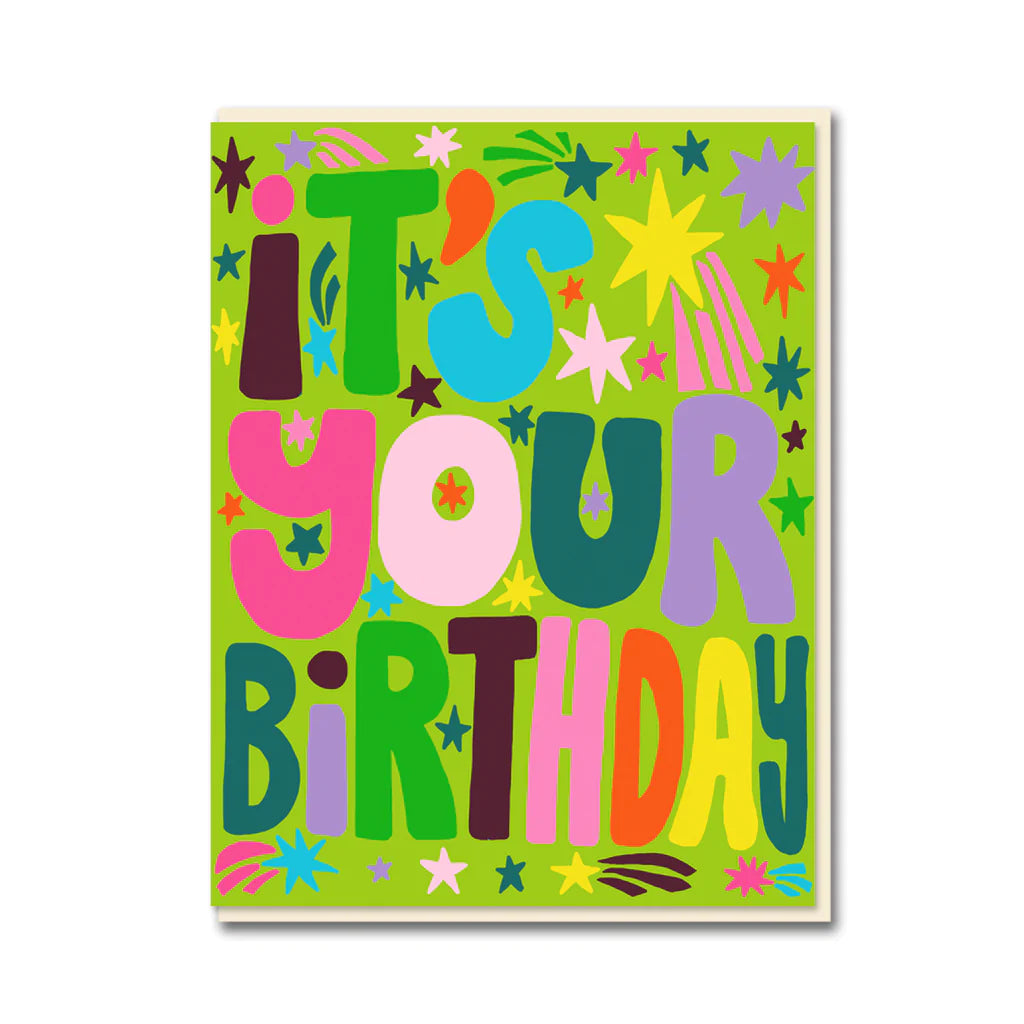 Its Your Birthday Greetings Card