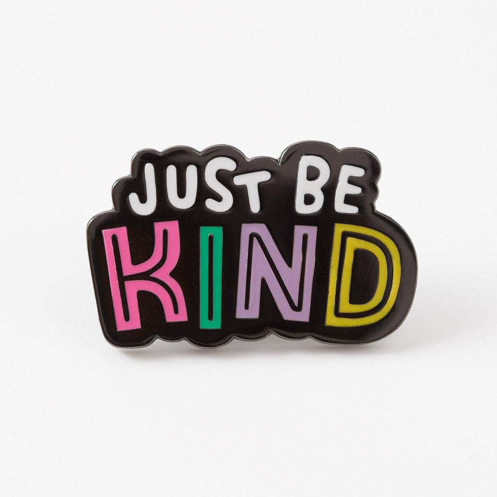 Just Be Kind Enamel Pin